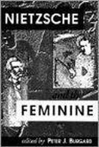 Nietzsche and the Feminine