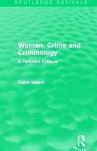 Women, Crime and Criminology