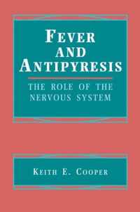 Fever and Antipyresis