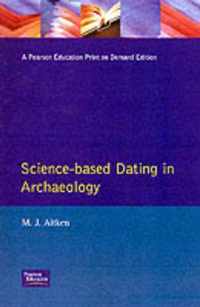 Science-Based Dating in Archaeology