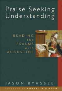 Praise Seeking Understanding