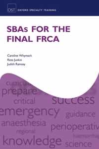 SBAs for the Final FRCA