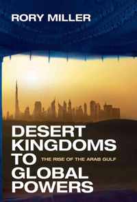 Desert Kingdoms to Global Powers