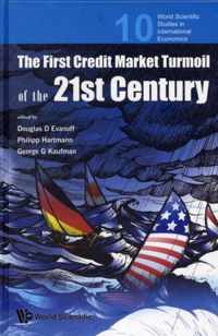 The First Credit Market Turmoil of the 21st Century