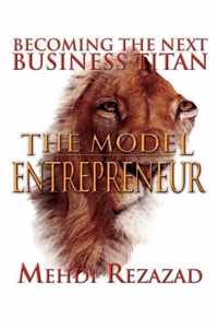 The Model Entrepreneur