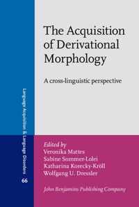 The Acquisition of Derivational Morphology