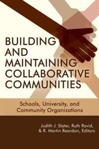 Building and Maintaining Collaborative Communities