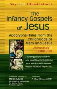 The Infancy Gospels of Jesus