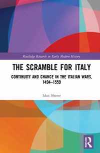 The Scramble for Italy