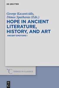 Hope in Ancient Literature, History, and Art