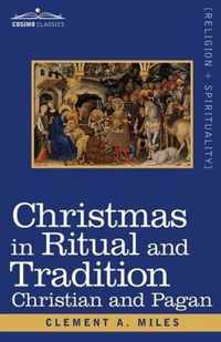 Christmas in Ritual and Tradition