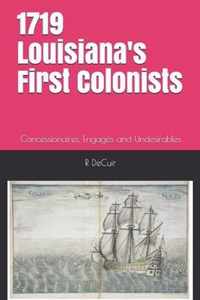 1719-2019 Louisiana's First Colonists