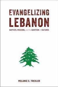 Evangelizing Lebanon