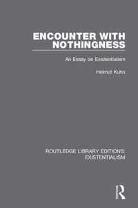 Encounter with Nothingness