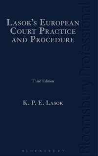 Lasok's European Court Practice and Procedure