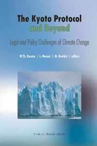 The Kyoto Protocol and Beyond