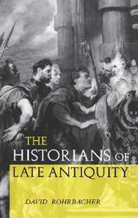 The Historians of Late Antiquity