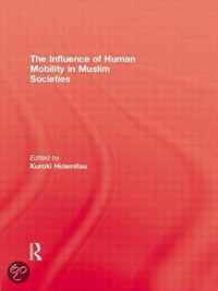 The Influence Of Human Mobility In Muslim Societies