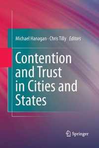 Contention and Trust in Cities and States