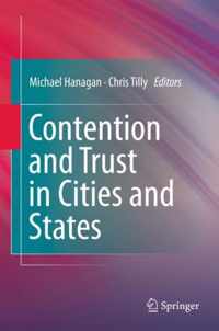 Contention and Trust in Cities and States