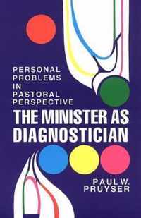 The Minister as Diagnostician