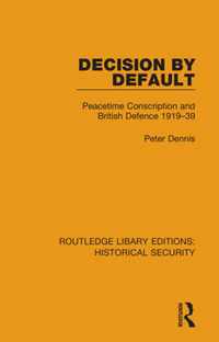 Decision by Default