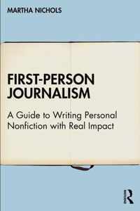 First-Person Journalism