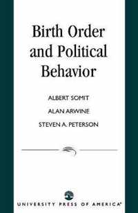 Birth Order and Political Behavior