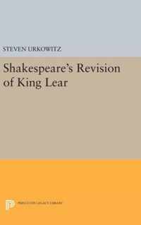 Shakespeare`s Revision of KING LEAR