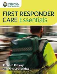 First Responder Care Essentials