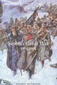 Serbia's Great War