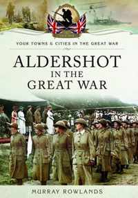 Aldershot in the Great War