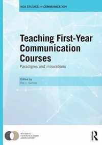 Teaching First-Year Communication Courses