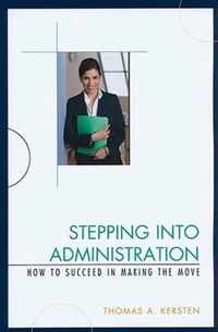 Stepping into Administration