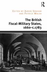 The British Fiscal-Military States, 1660-c.1783