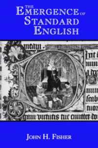 The Emergence of Standard English