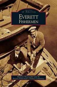 Everett Fishermen