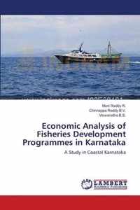 Economic Analysis of Fisheries Development Programmes in Karnataka