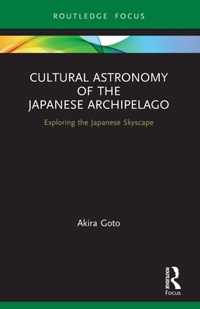 Cultural Astronomy of the Japanese Archipelago