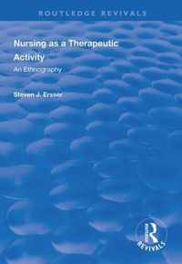 Nursing as a Therapeutic Activity