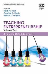 Teaching Entrepreneurship, Volume Two