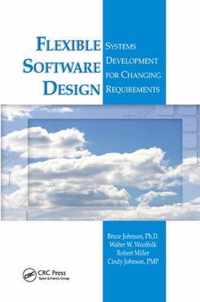 Flexible Software Design