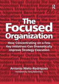 The Focused Organization