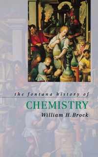 The Fontana History of Chemistry