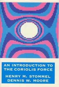 An Introduction to the Coriolis Force