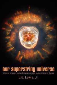 Our Superstring Universe