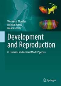 Development and Reproduction in Humans and Animal Model Species