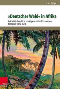 Deutscher Wald  in Afrika