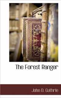 The Forest Ranger