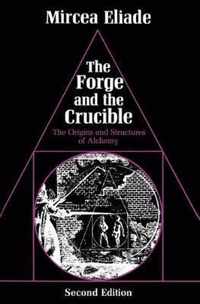 The Forge and the Crucible